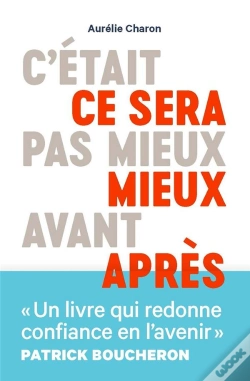 Capa do artigo C'Était Pas Mieux Avant, Ce Sera Mieux Après