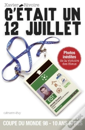 C'Était Un 12 Juillet