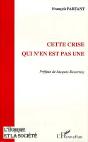 Cette Crise Qui N'En Est Pas Une - Preview