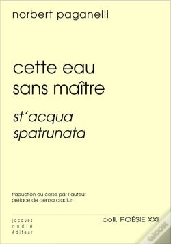 Capa do artigo Cette Eau Sans Maître : St'Acqua Spatrunata