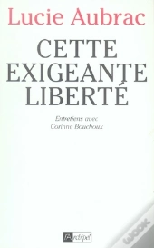 Cette Exigeante Liberte : Entretien Avec Corinne Bouchoux