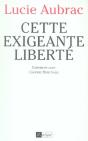 Cette Exigeante Liberte : Entretien Avec Corinne Bouchoux - Preview