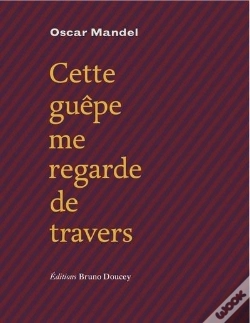 Capa do artigo Cette Guêpe Me Regarde De Travers