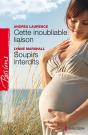 Cette Inoubliable Liaison - Soupirs Interdits - Preview