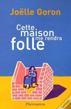 Capa do artigo Cette Maison Me Rendra Fou
