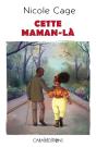 Cette Maman-Là - Preview