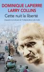 Cette Nuit La Liberté : L'Épopée Tumultueuse De L'Indépendance Des Indes