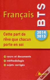 Capa do artigo Cette Part De Rêve ; Thème De Français Bts
