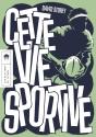 Cette Vie Sportive - Preview