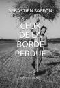 Ceux De La Borde Perdue T.1 - Preview