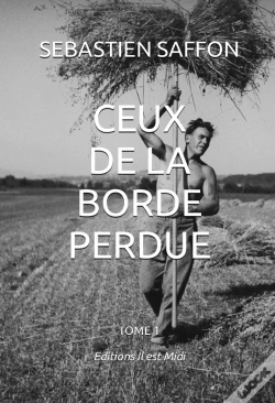 Capa do artigo Ceux De La Borde Perdue T.1