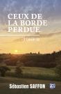 Ceux De La Borde Perdue Tome 2 - Preview