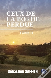 Capa do artigo Ceux De La Borde Perdue Tome 2