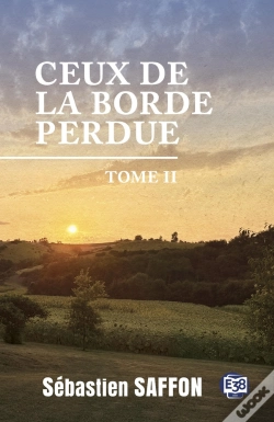 Capa do artigo Ceux De La Borde Perdue Tome 2