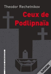 Ceux De Podlipnaia