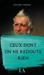 Ceux Dont On Ne Redoute Rien - Preview