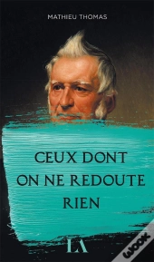 Ceux Dont On Ne Redoute Rien