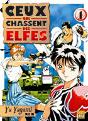Ceux Qui Chassent Des Elfes T.1 - Preview
