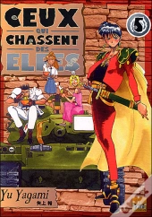 Ceux Qui Chassent Des Elfes T.5