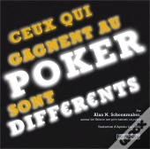Ceux Qui Gagnent Au Poker Sont Differents