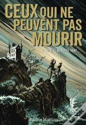 Capa do artigo Ceux Qui Ne Peuvent Pas Mourir Tome 1