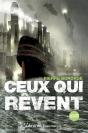 Ceux Qui Rêvent - Preview