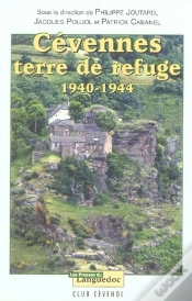 Capa do artigo Cévennes, Terre De Refuge, 1940-1944