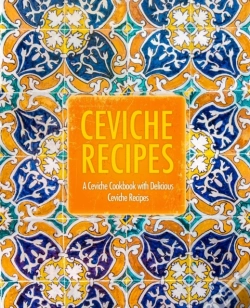 Capa do artigo Ceviche Recipes