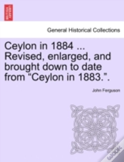Capa do artigo Ceylon In 1884 ... Revised, Enlarged, An