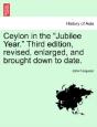 Ceylon In The  Jubilee Year.  Third Edit - Preview
