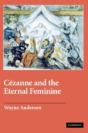 Cezanne And The Eternal Feminine - Preview