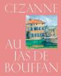 Cézanne Au Jas De Bouffan - Preview
