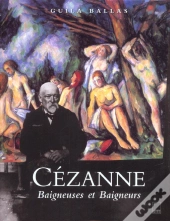 Cezanne ; Baigneuses Et Baigneurs