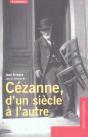 Cezanne, D'Un Siecle A L'Autre - Preview