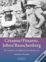 Capa do artigo Cezanne/Pissarro, Johns/Rauschenberg