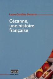 Cezanne Une Histoire Francaise