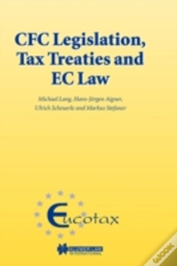 Capa do artigo Cfc Legislation, Tax Treaties And Ec Law