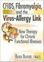 Cfids, Fibromyalgia, And The Virus-Allergy Link - Preview