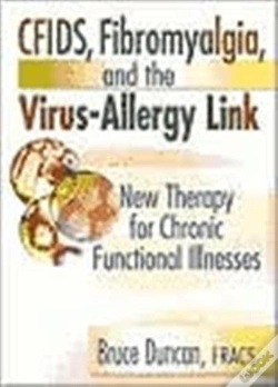 Capa do artigo Cfids, Fibromyalgia, And The Virus-Allergy Link