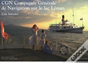Capa do artigo Cgn ; Compagnie Générale De Navigation
