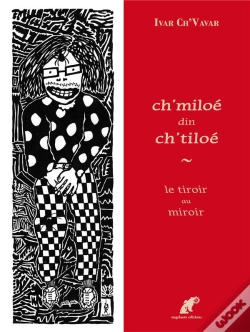 Capa do artigo Ch Miloe Din Ch Tiloe - Le Tiroir Au Miroir