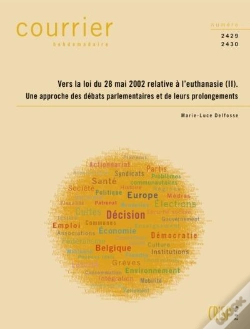 Capa do artigo Ch2429-2430-Vers La Loi Du 28.05.2002 Relative A L'Euthanasie (Ii) Prolongements