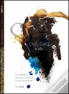 Chá, Café e Etc.