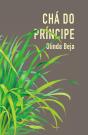Chá Do Príncipe - Preview
