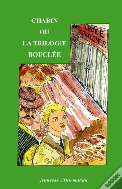Capa do artigo Chabin Ou La Trilogie Bouclée