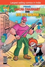 Capa do artigo Chacha  Choudhary   Bye Bye Kachra