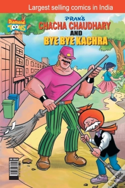 Capa do artigo Chacha  Choudhary   Bye Bye Kachra
