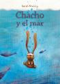 Chacho Y El Mar - Preview