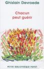 Chacun Peut Guérir - Preview