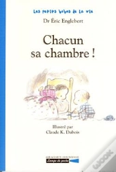 Chacun Sa Chambre !